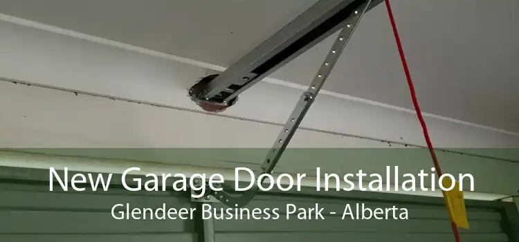 New Garage Door Installation Glendeer Business Park - Alberta