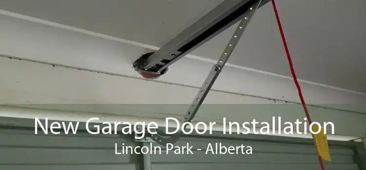 New Garage Door Installation Lincoln Park - Alberta
