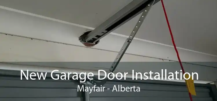New Garage Door Installation Mayfair - Alberta