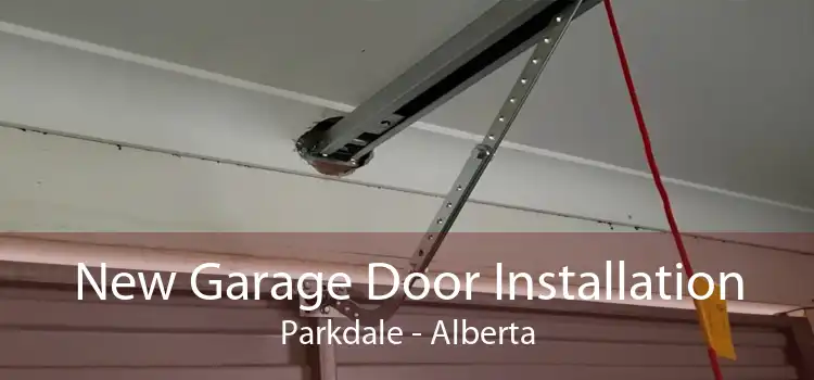New Garage Door Installation Parkdale - Alberta