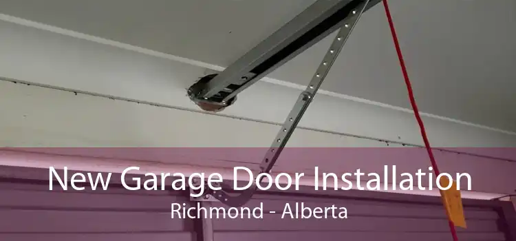 New Garage Door Installation Richmond - Alberta