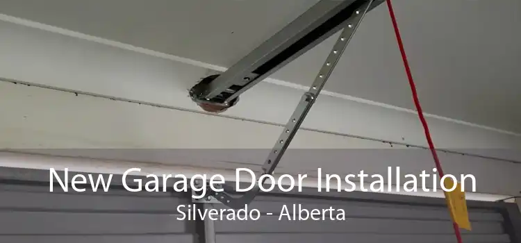 New Garage Door Installation Silverado - Alberta