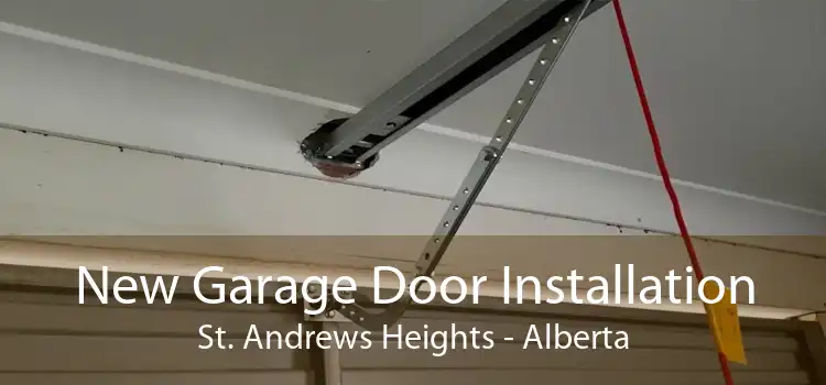 New Garage Door Installation St. Andrews Heights - Alberta