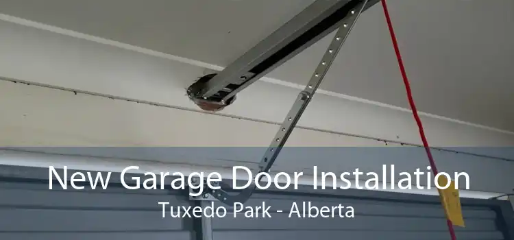 New Garage Door Installation Tuxedo Park - Alberta