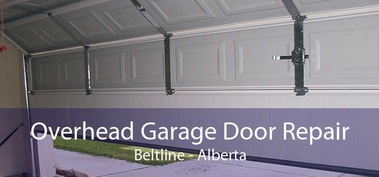 Overhead Garage Door Repair Beltline - Alberta