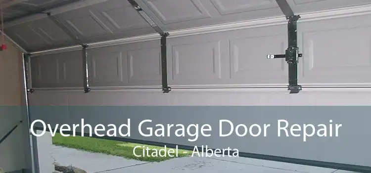Overhead Garage Door Repair Citadel - Alberta