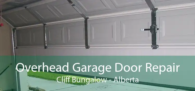 Overhead Garage Door Repair Cliff Bungalow - Alberta