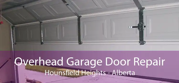 Overhead Garage Door Repair Hounsfield Heights - Alberta