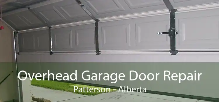 Overhead Garage Door Repair Patterson - Alberta