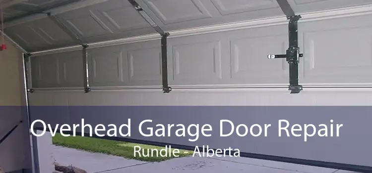 Overhead Garage Door Repair Rundle - Alberta