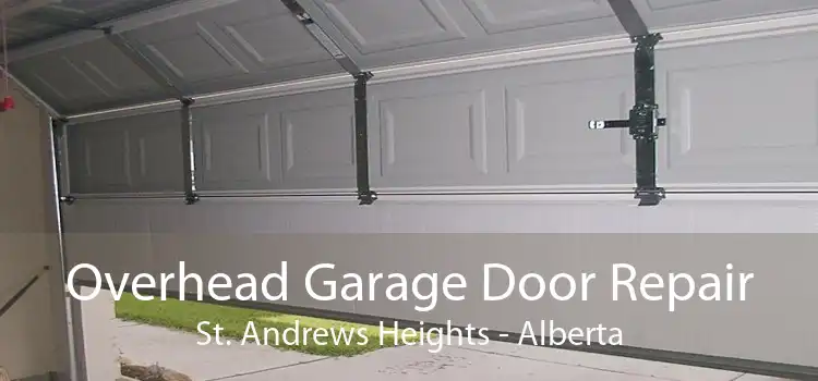 Overhead Garage Door Repair St. Andrews Heights - Alberta