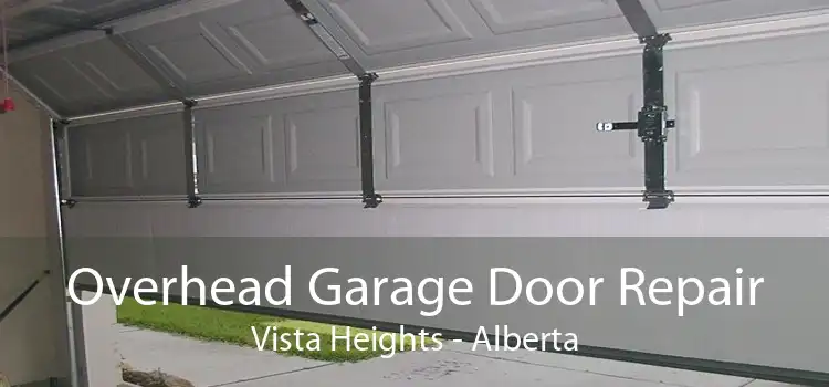 Overhead Garage Door Repair Vista Heights - Alberta
