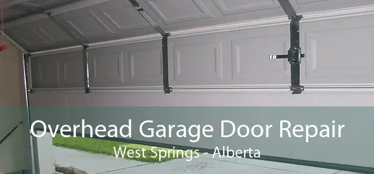 Overhead Garage Door Repair West Springs - Alberta