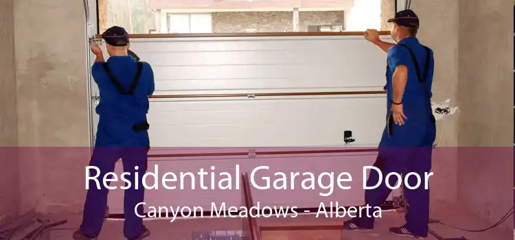 Residential Garage Door Canyon Meadows - Alberta
