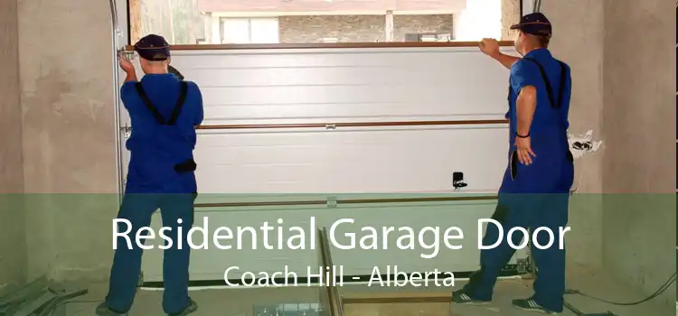 Residential Garage Door Coach Hill - Alberta