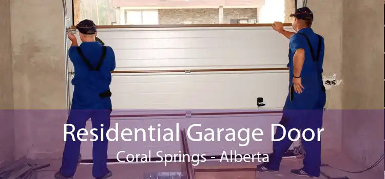 Residential Garage Door Coral Springs - Alberta