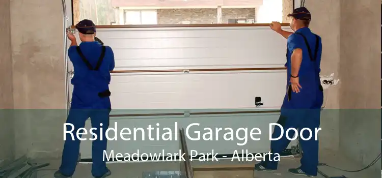 Residential Garage Door Meadowlark Park - Alberta