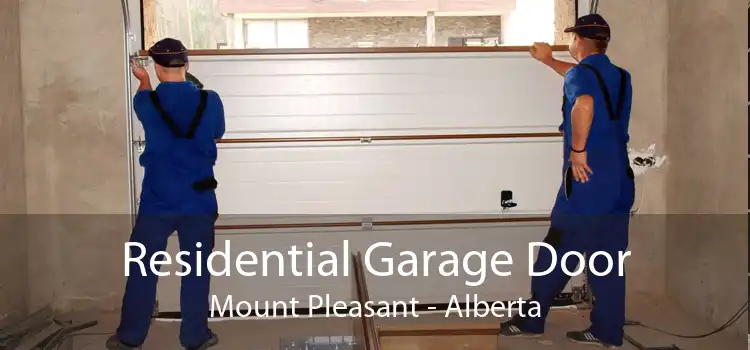 Residential Garage Door Mount Pleasant - Alberta