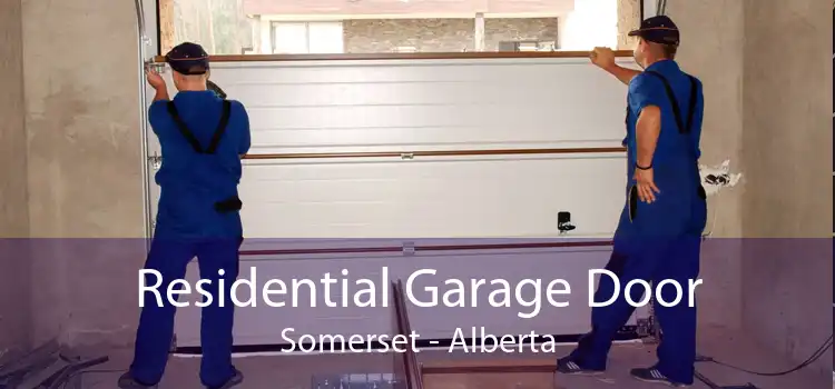 Residential Garage Door Somerset - Alberta