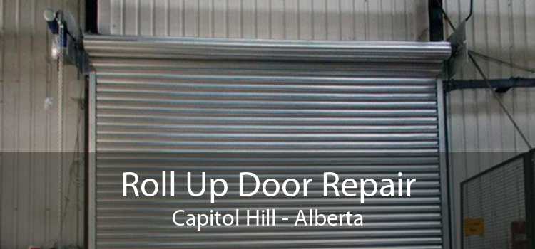 Roll Up Door Repair Capitol Hill - Alberta