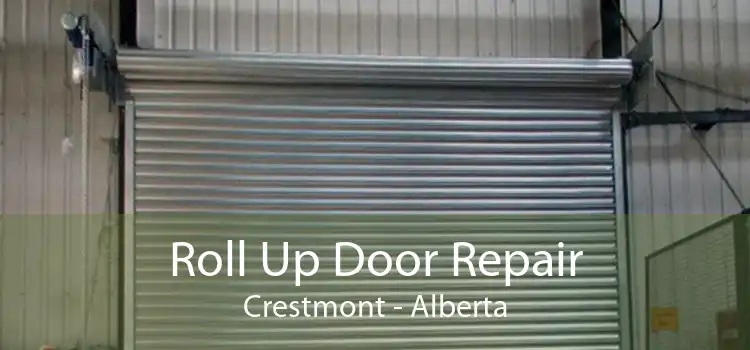 Roll Up Door Repair Crestmont - Alberta