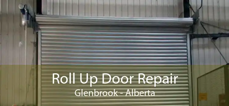 Roll Up Door Repair Glenbrook - Alberta