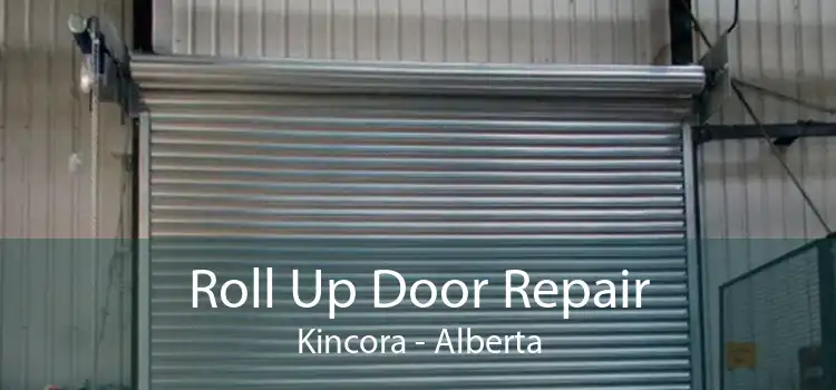 Roll Up Door Repair Kincora - Alberta