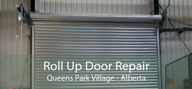 Roll Up Door Repair Queens Park Village - Alberta
