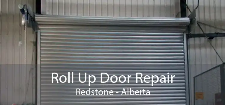 Roll Up Door Repair Redstone - Alberta