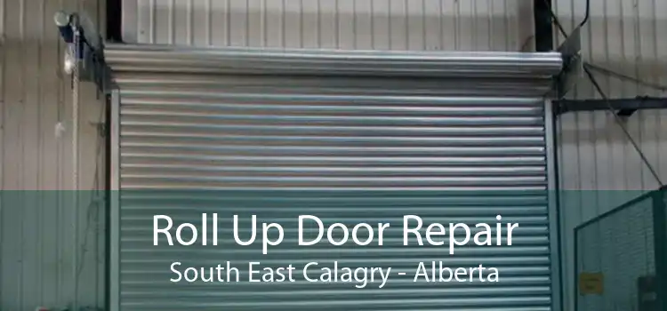 Roll Up Door Repair South East Calagry - Alberta