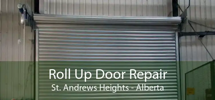 Roll Up Door Repair St. Andrews Heights - Alberta
