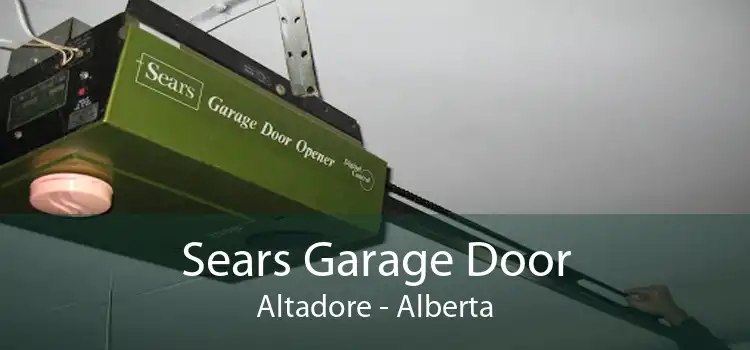 Sears Garage Door Altadore - Alberta