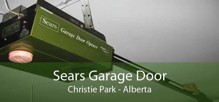 Sears Garage Door Christie Park - Alberta