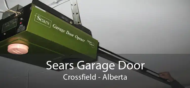 Sears Garage Door Crossfield - Alberta