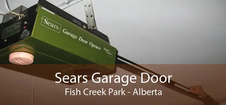 Sears Garage Door Fish Creek Park - Alberta