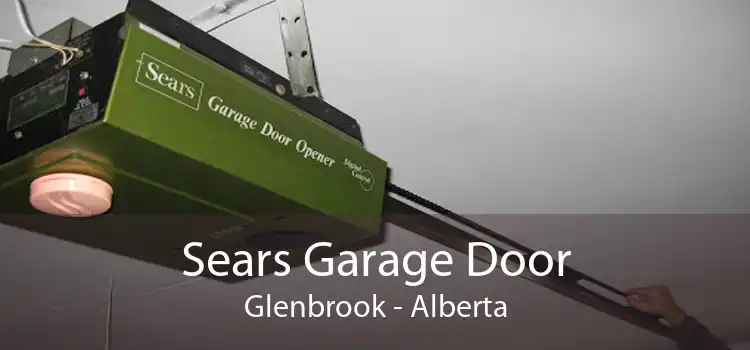 Sears Garage Door Glenbrook - Alberta