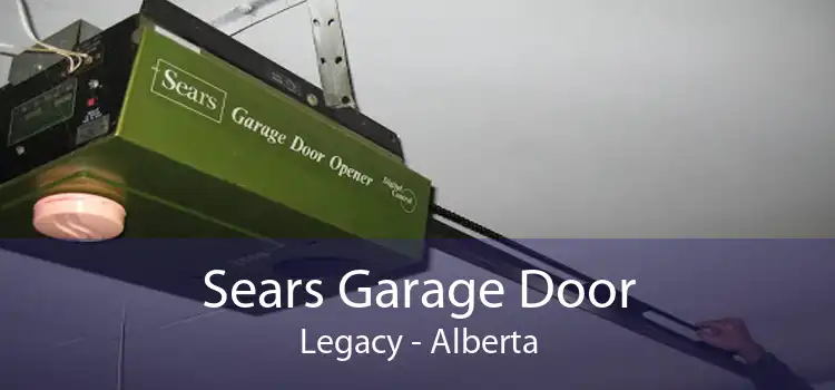 Sears Garage Door Legacy - Alberta