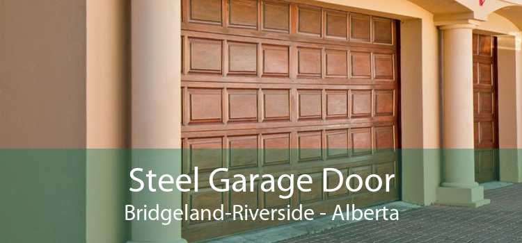 Steel Garage Door Bridgeland-Riverside - Alberta