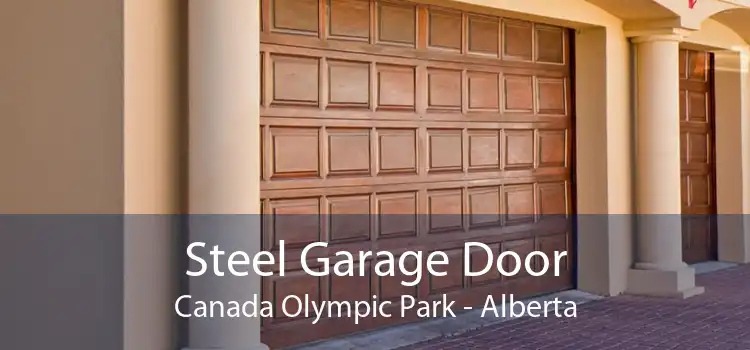 Steel Garage Door Canada Olympic Park - Alberta