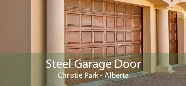 Steel Garage Door Christie Park - Alberta