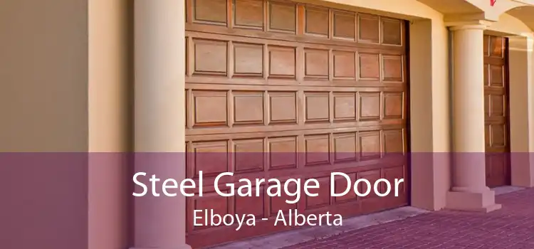 Steel Garage Door Elboya - Alberta