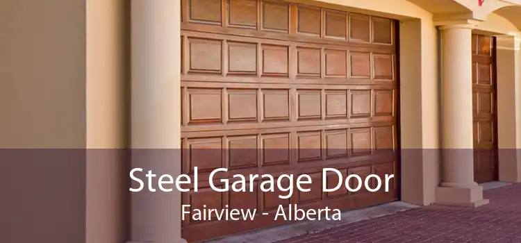 Steel Garage Door Fairview - Alberta