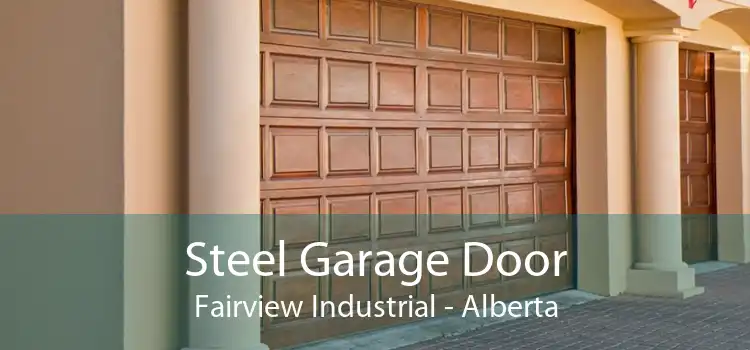 Steel Garage Door Fairview Industrial - Alberta
