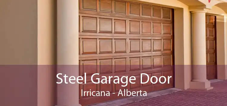 Steel Garage Door Irricana - Alberta