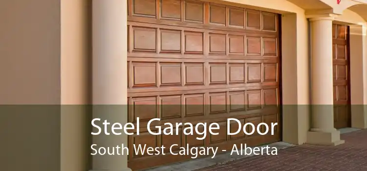 Steel Garage Door South West Calgary - Alberta