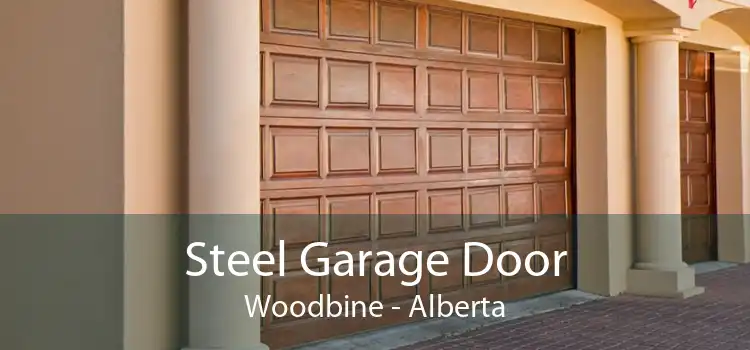 Steel Garage Door Woodbine - Alberta