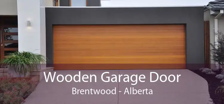 Wooden Garage Door Brentwood - Alberta