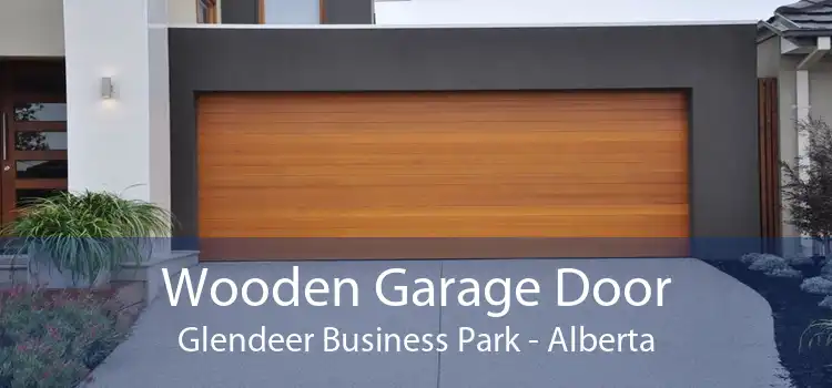 Wooden Garage Door Glendeer Business Park - Alberta