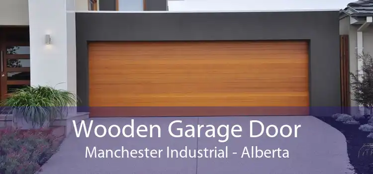 Wooden Garage Door Manchester Industrial - Alberta