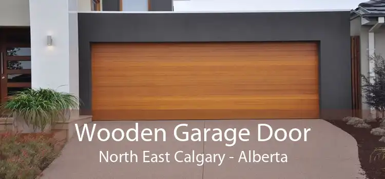 Wooden Garage Door North East Calgary - Alberta